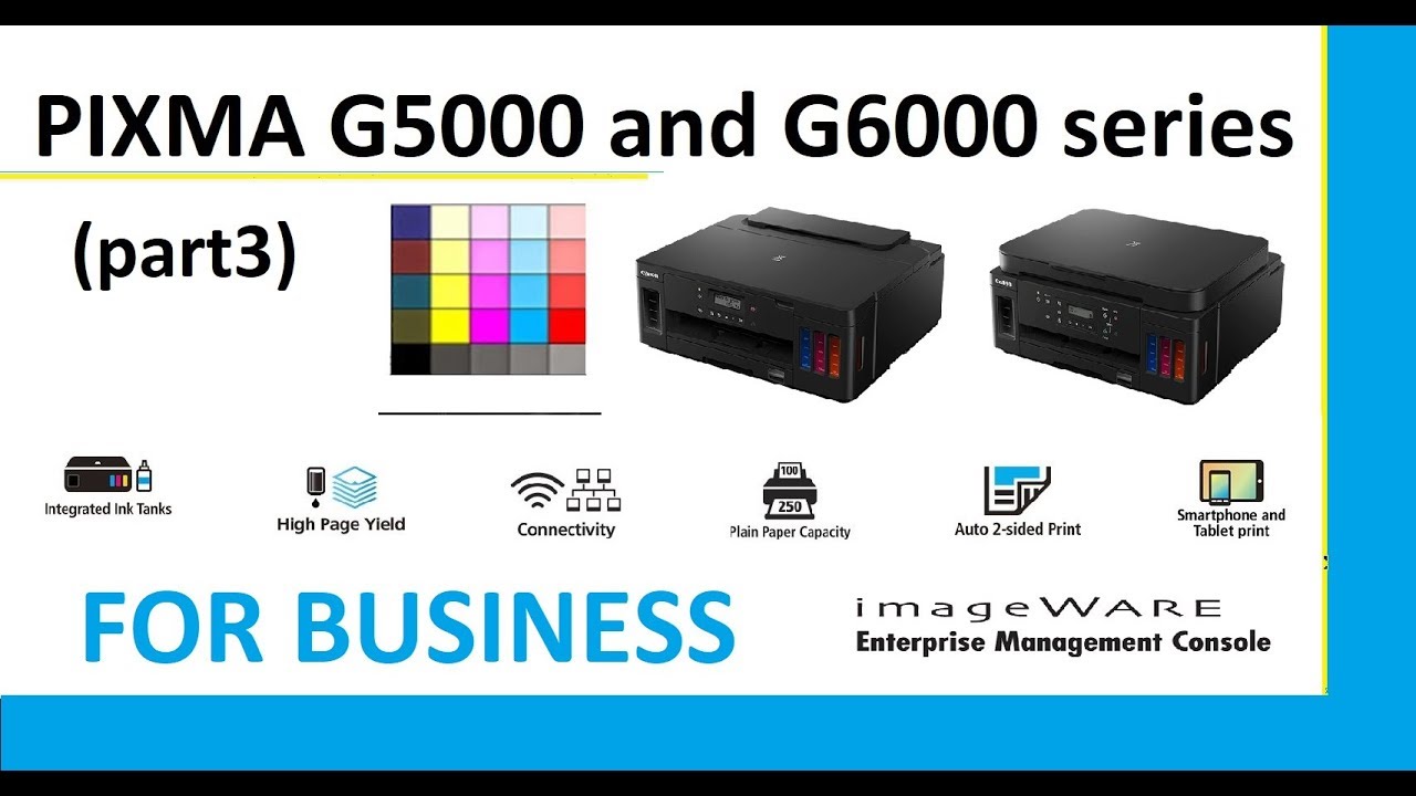 PIXMA G5040 G5050 G6040 G6050 G7040 G7050 series(part3) - Business and Networking, useful to know