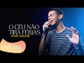 Jessé Aguiar | O Céu Não Tira Férias [Cover Nathália Braga]