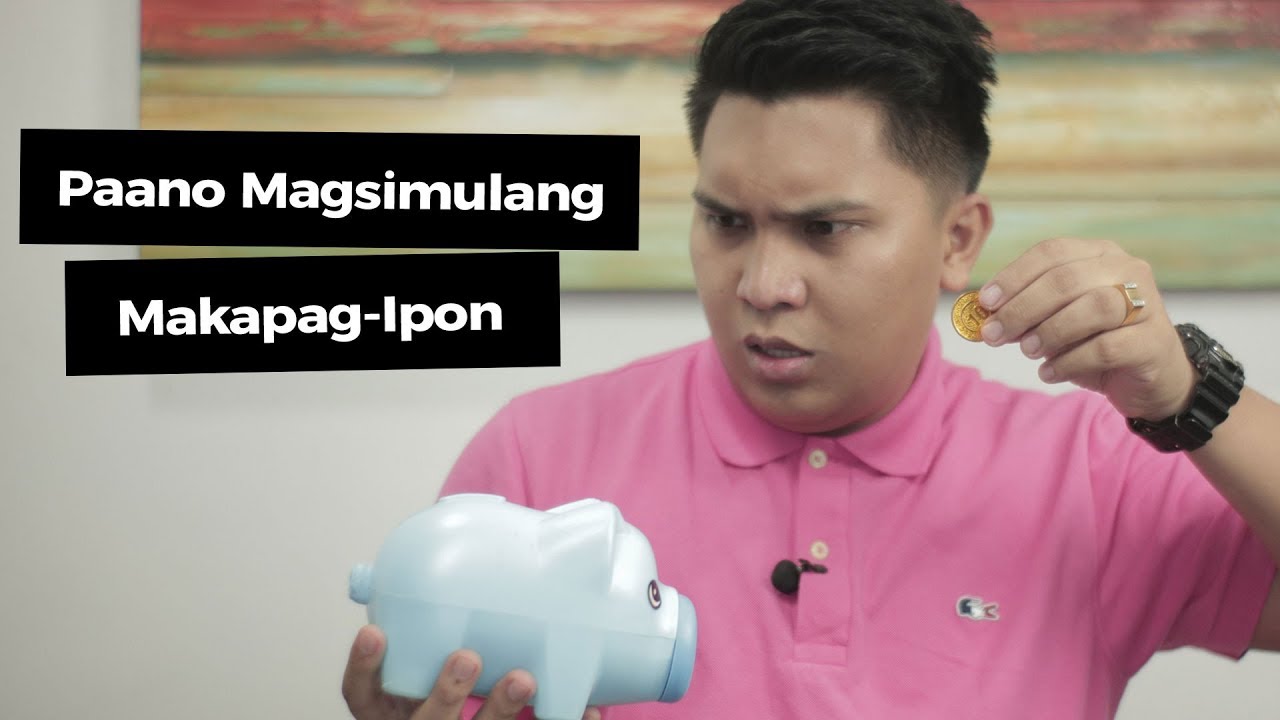 Paano Mag Ipon Nang Pera Paano Mag Ipon ng Pera (How To Start Saving Money) - YouTube