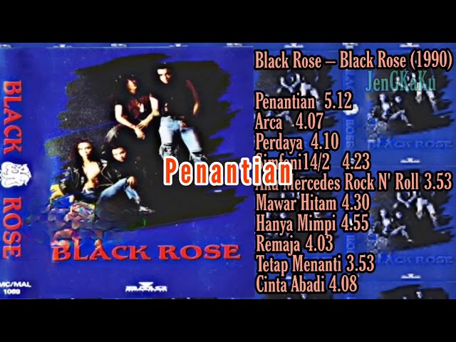 Black Rose - Penantian class=