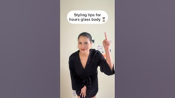 Styling tips for hourglass⏳#mustwatch#hourglassfigure#styleguide#shorts#youtubeshorts#viralshorts