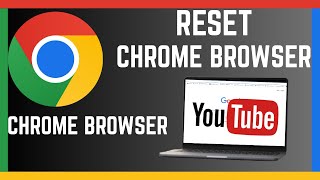 How To Reset Google Chrome Browser screenshot 3