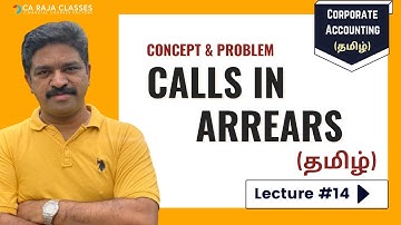 Corporate Accounting (தமிழ்) | Calls in Arrears - Concept & Problem | Lecture #14