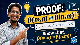 Proof that Beta Function is Symmetric | B(m,n) = B(n,m) Explained in Bangla | Calculus