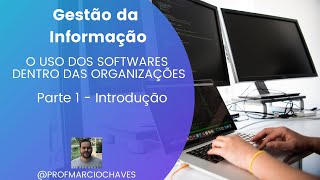 Software Nas Organizações E Empresas - Introdução