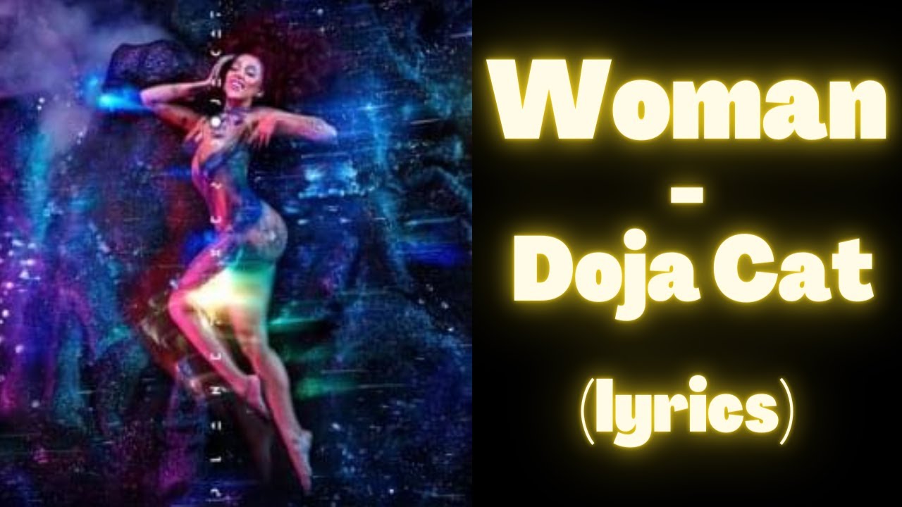 ⁣Doja Cat - Woman (lyrics)