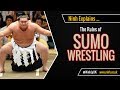 The Rules of Sumo Wrestling - EXPLAINED!