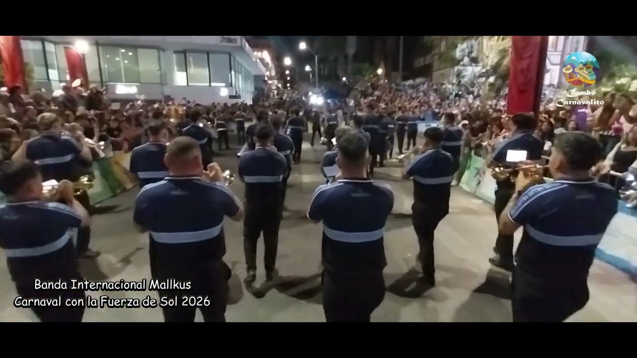Banda Internacional Mallkus - Carnaval con la Fuerza del Sol 2026.