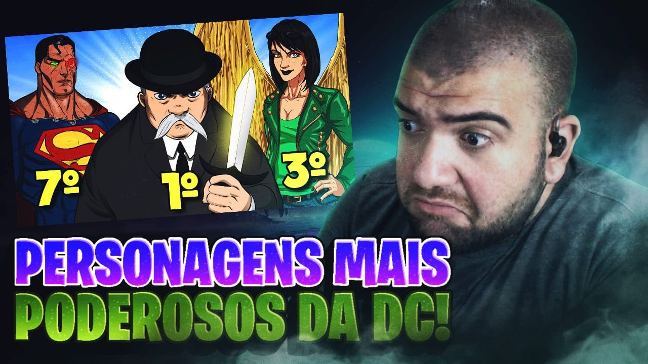 QUAL SERA O MAIS FORTE DA DC - REACT (Canal: Ultra Nerd) 