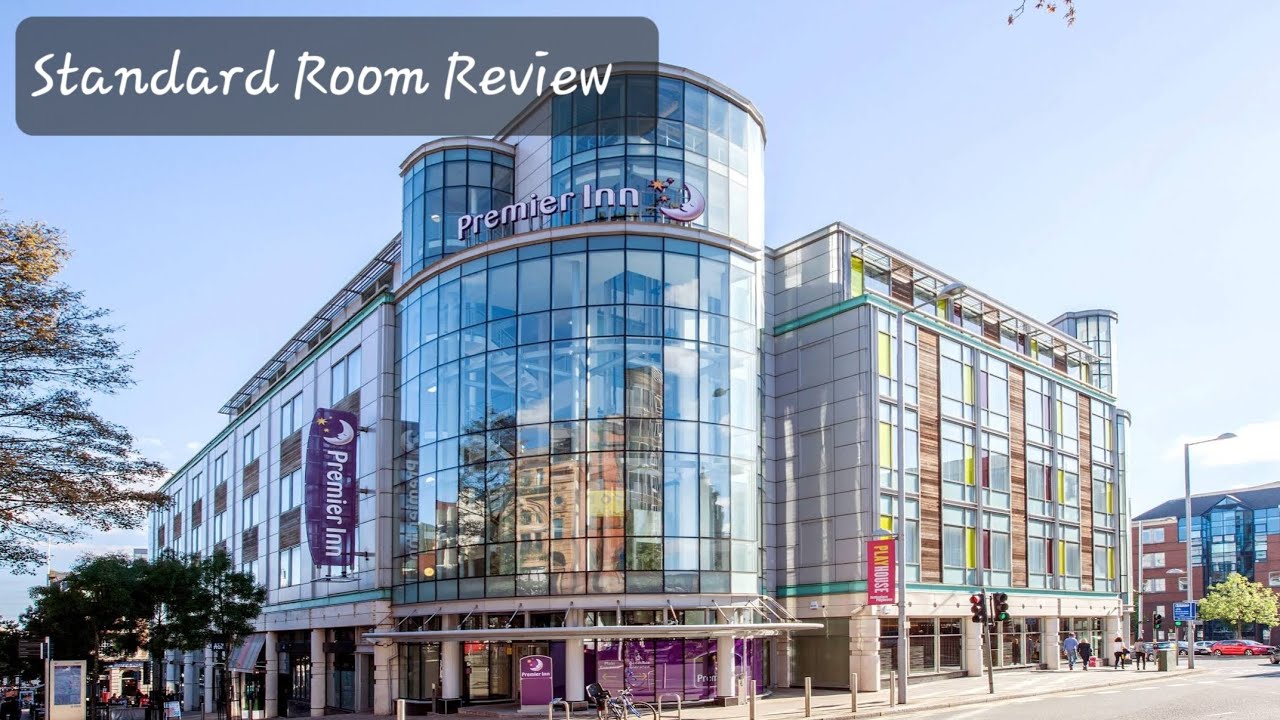 Premier Inn | Nottingham City Centre - Chapel Bar | Standard Room Review