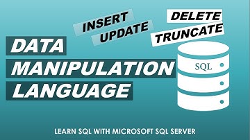 Learn SQL with Microsoft SQL Server | Data Manipulation Language | Part 3