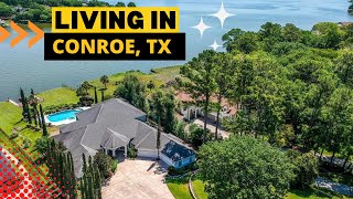 Moving to Conroe Texas: Everything You Need to Know. COL, Real Estate & More!