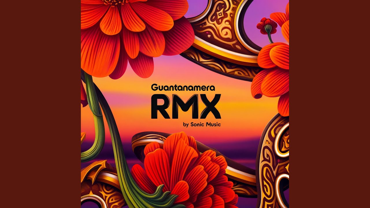 Guantanamera (Rmx)