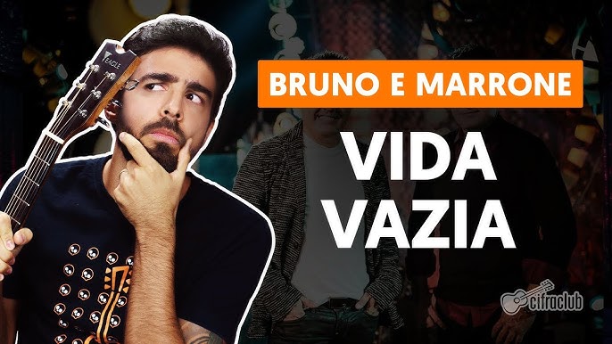 Esqueci - Bruno e Marrone - Cifra Club