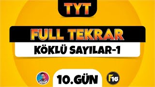 Tyt Matematik Full Tekrar Kampı 10Gün Köklü Sayılar-1 2023 