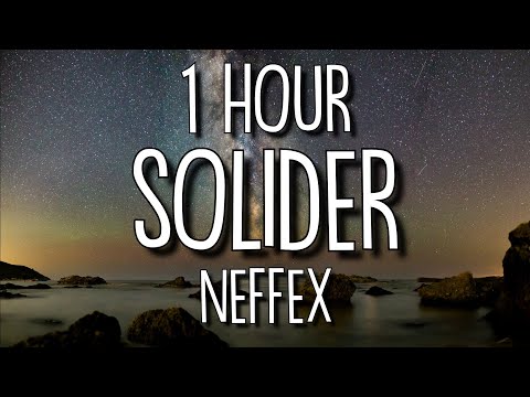 NEFFEX - Soldier (Lyrics) 🎵1 Hour