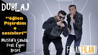 Dublaj / Mustafa Sandal Feat. Eypio - Reset (Parodi)
