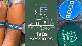 Haüs Sessions with @Traphaustx