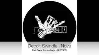 Dam Swindle | Nova | Dirt Crew Recordings