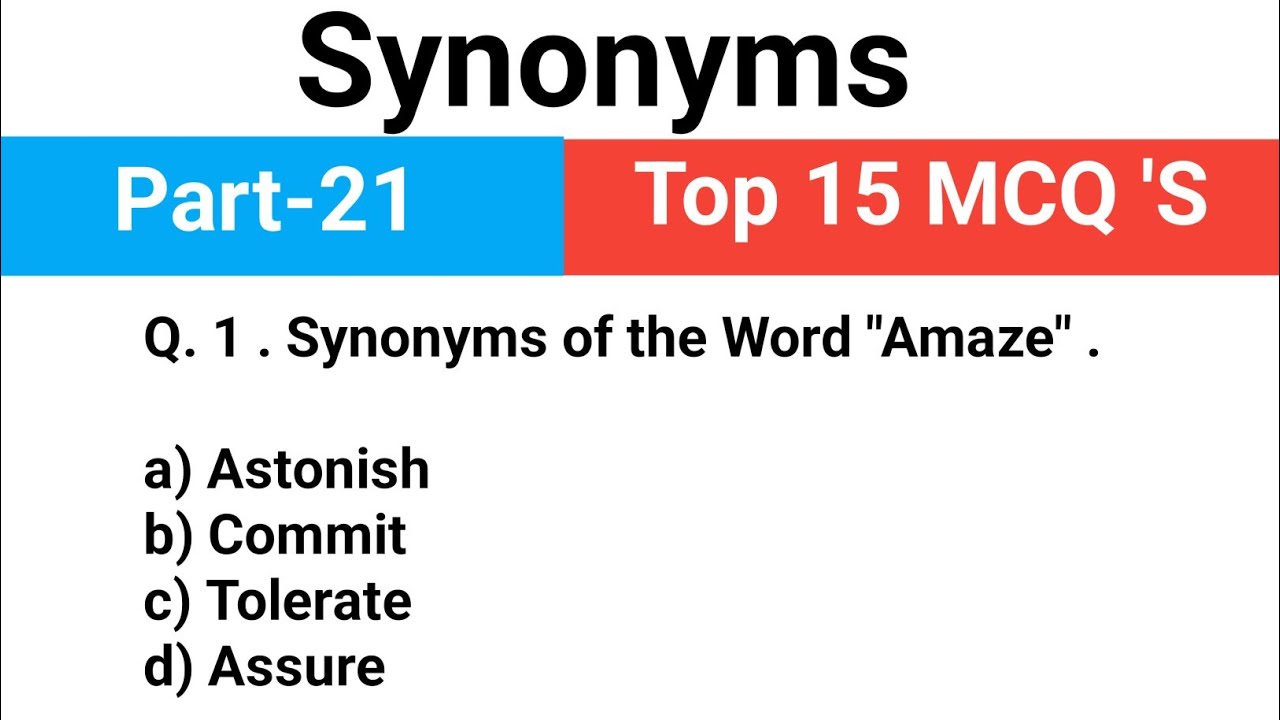 Synonyms of the Word Top 15 MCQ 'S Questions Part- 21 Most Important vocabulary practice 
