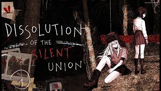 Dissolution of the Silent Union