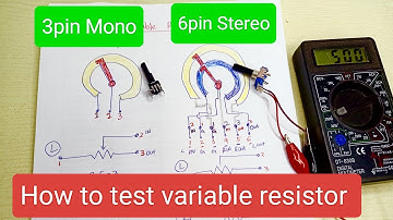 How to test 6pin variable resistor 