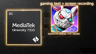 Test gangstar mirage city on chipset mediatek Dimensity 7300 (part 1)