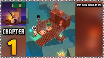 Idle Arks: Build at Sea Gameplay Chapter: 1 After The Flood