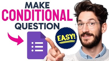 How to MAKE a Conditional Question in Google Forms (Step by Step) 2025