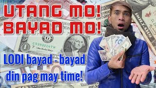 UTANG MO! BAYAD MO! UTANG MO! BAYAD MO!