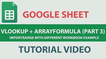 5. V-lookup + ArrayFormula + Importrange in Google Sheet, Different WorkBook Example (In Hindi)