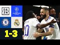Und Immer Wieder Benzema FC Chelsea Real Madrid 1 3 UEFA Champions League DAZN Highlights Und Immer Wieder Benzema FC Chelsea Real Madrid 1 3 UEFA Champions League DAZN Highlights