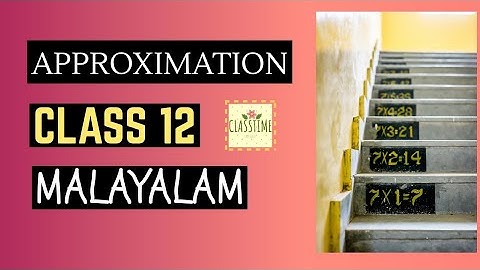 Approximation | Application of derivatives | plus two| maths