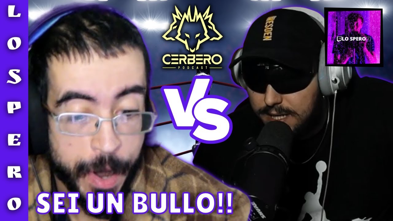 CONFRONTO DIRETTO TRA DON VITO E WIDE ALF PER L'INFURIATA DI IERI DI DON VITO AL CERBERO PODCAST!