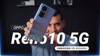 OPPO Reno10 5G | Antes de comprarlo, mira este video. Unboxing en Español.