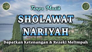 LIVE: Sholawat Nariyah - Keajaiban Rezeki & Ketenangan Batin