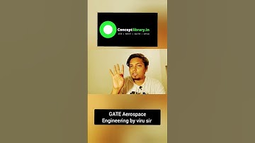 Best coaching for GATE Aerospace Engineering preparation by viru sir concept library