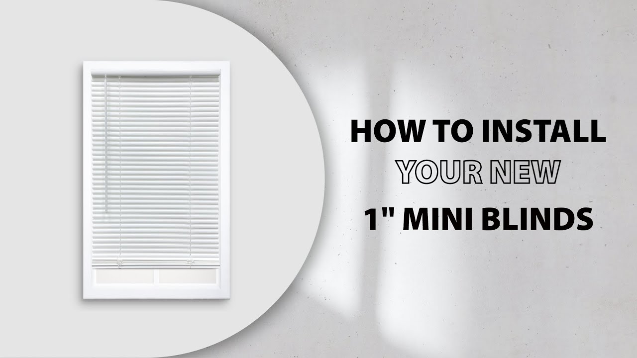 How to Install Cordless 1” Mini Blinds