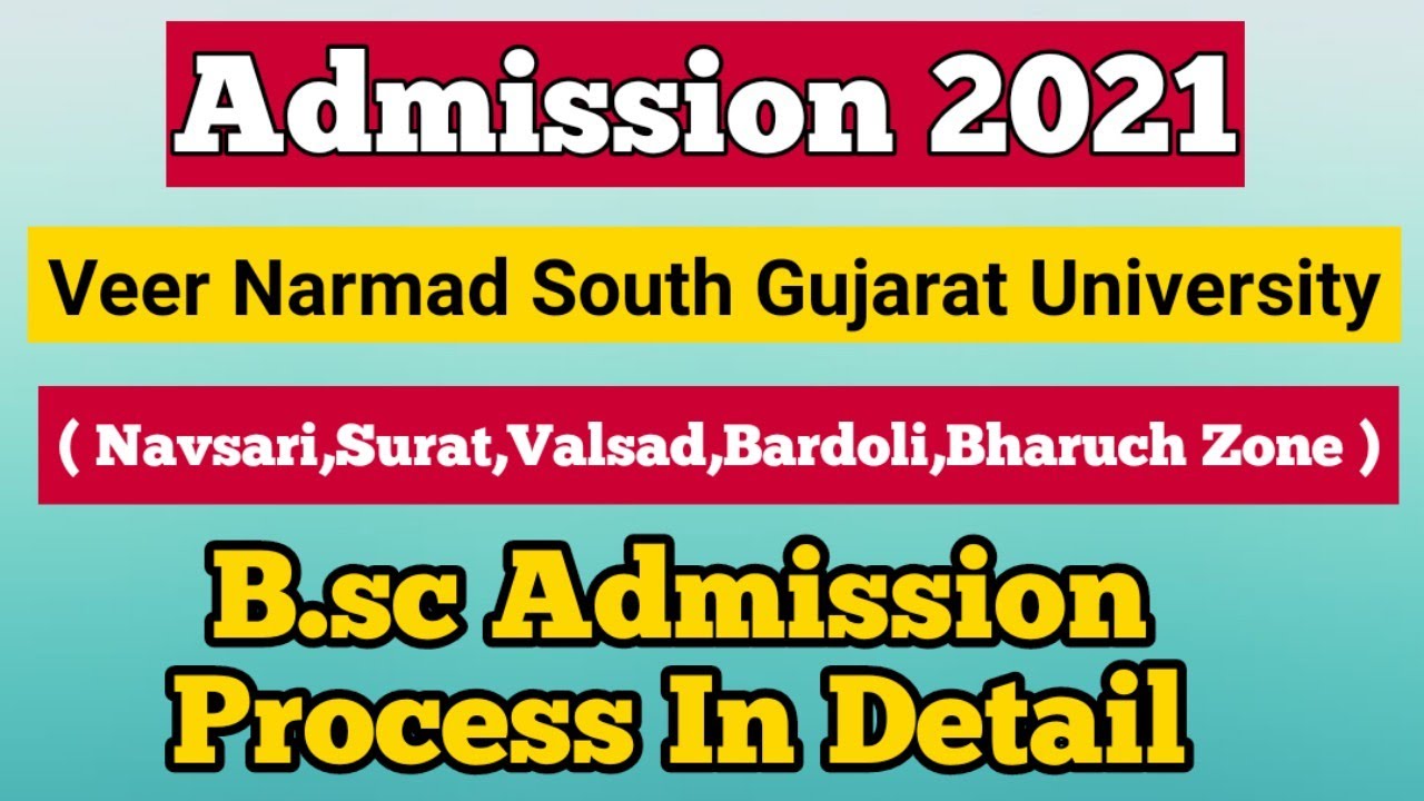 B sc admission process for veer narmad south gujarat university youtube