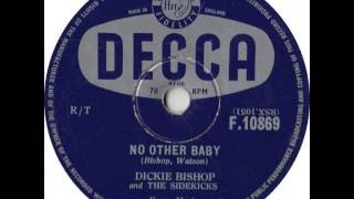 Dickie Bishop and The Sidekicks "No Other Baby" chords