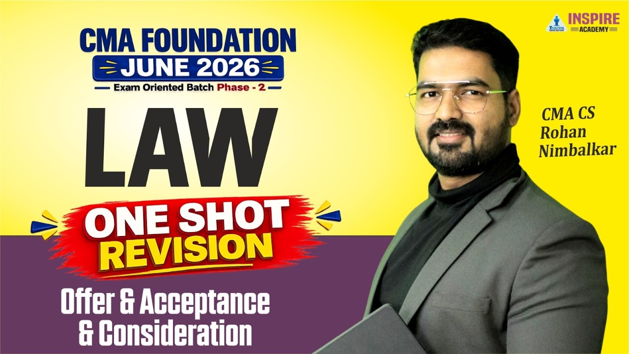 CMA Foundation Law | One Shot Revision | Offer & Acceptance | June 26 Exam | CMA CS Rohan Sir