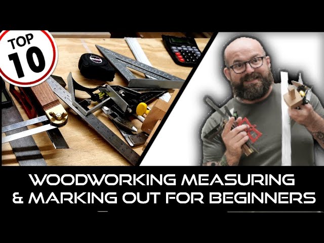 Best Woodworking Measuring Tools and Marking Tools - An Ultimate Guide