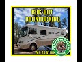 Bug-Out Boondocking On Private Land. Am I Selling RV?