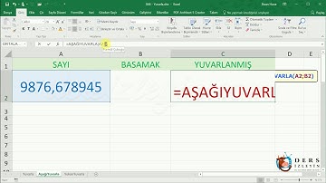 EXCEL-AŞAĞI YUVARLA FONKSİYONU