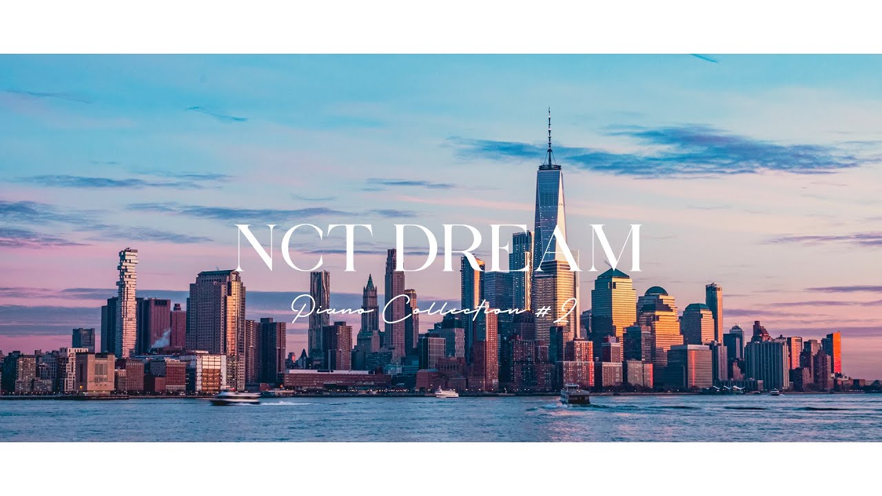 𝗣𝗹𝗮𝘆𝗹𝗶𝘀𝘁 | 엔시티 드림 - 피아노 커버 모음 #2 | NCT DREAM - Piano Cover Collection #2