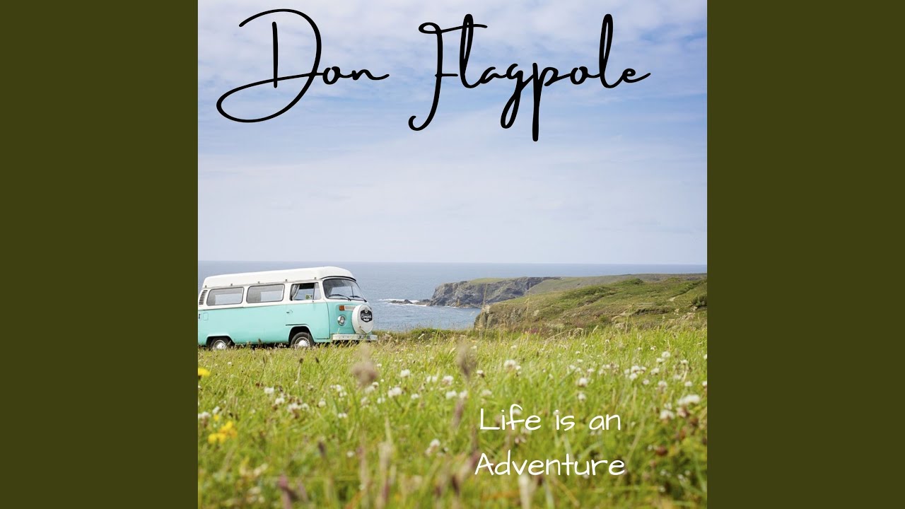 Life Is An Adventure YouTube