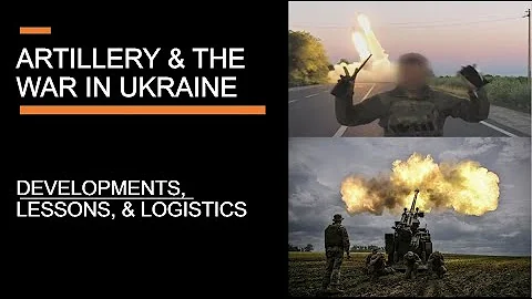 "Outgunned" - Artillery & The War in Ukraine  - Developments, lessons, & logistics - DayDayNews