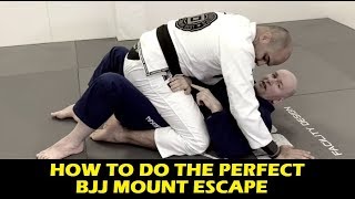 How To Do The Perfect BJJ Mount Escape by John Danaher