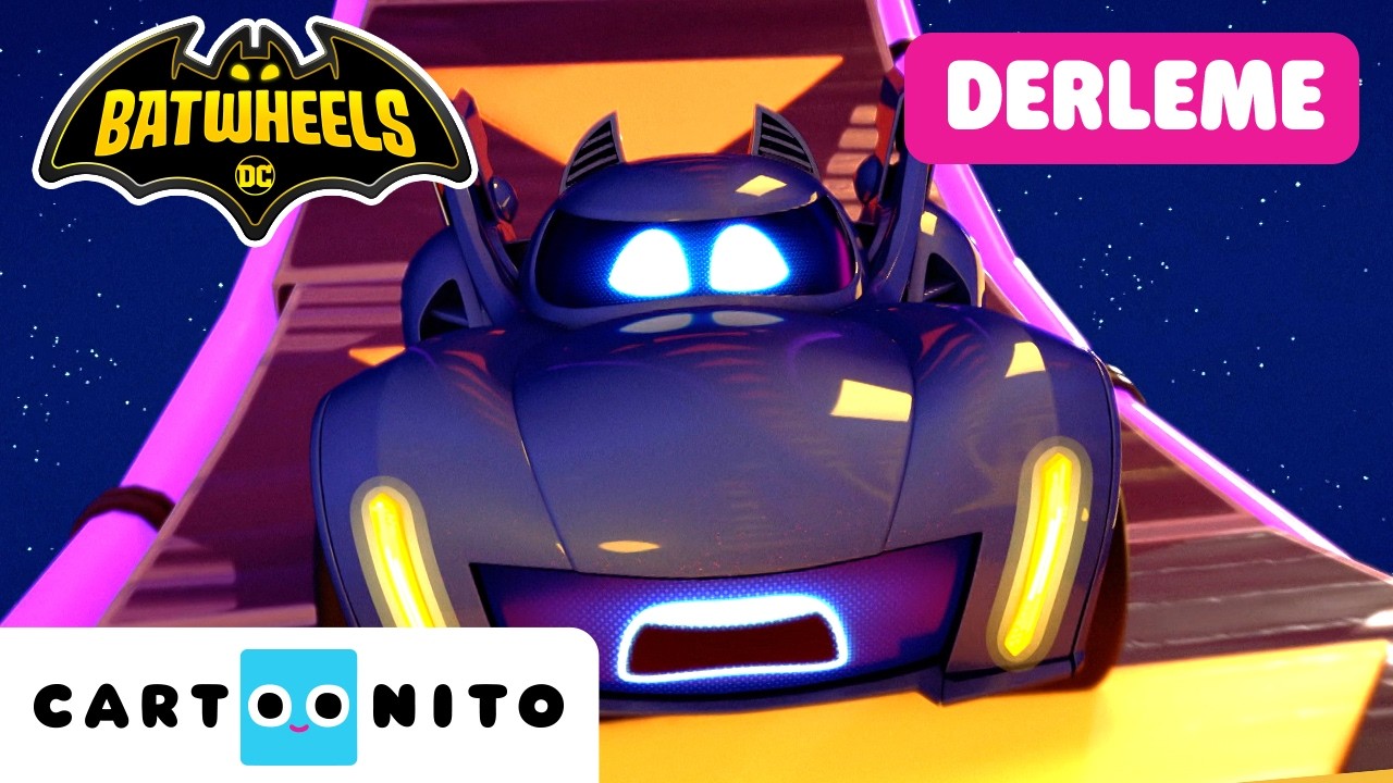 BATWHEELS | Zamanda Sıçrama, Bilmece ve Balon Kaosu Üç Sezonun Derlemesi | @CartoonitoTurkiye