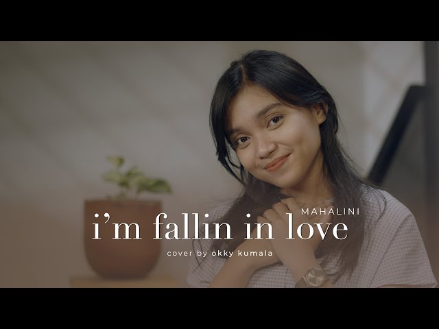 I'm Fallin In Love - Melly Goeslaw (cover by Okky Kumala) class=